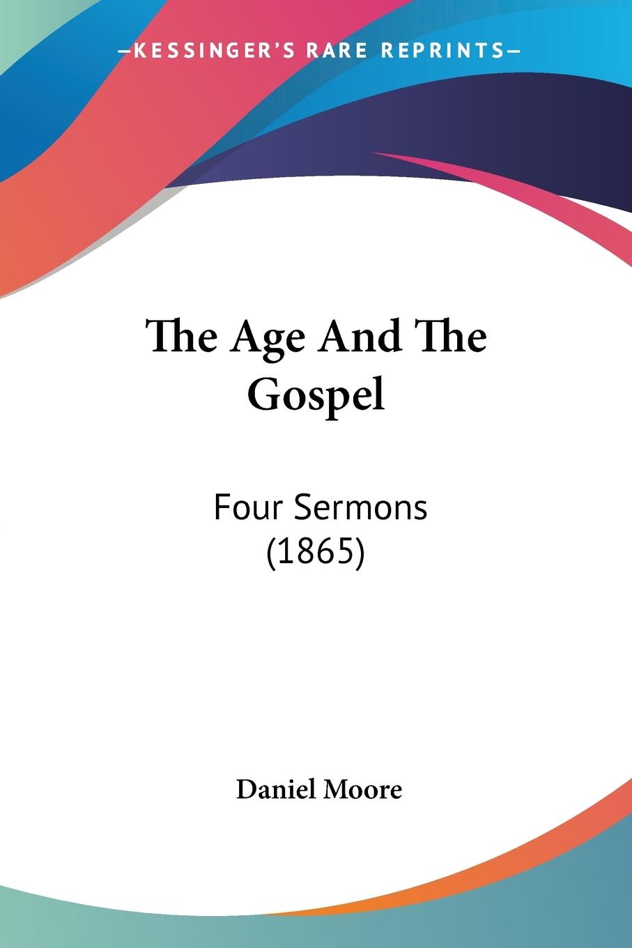 Vorderes Coverbild The Age And The Gospel