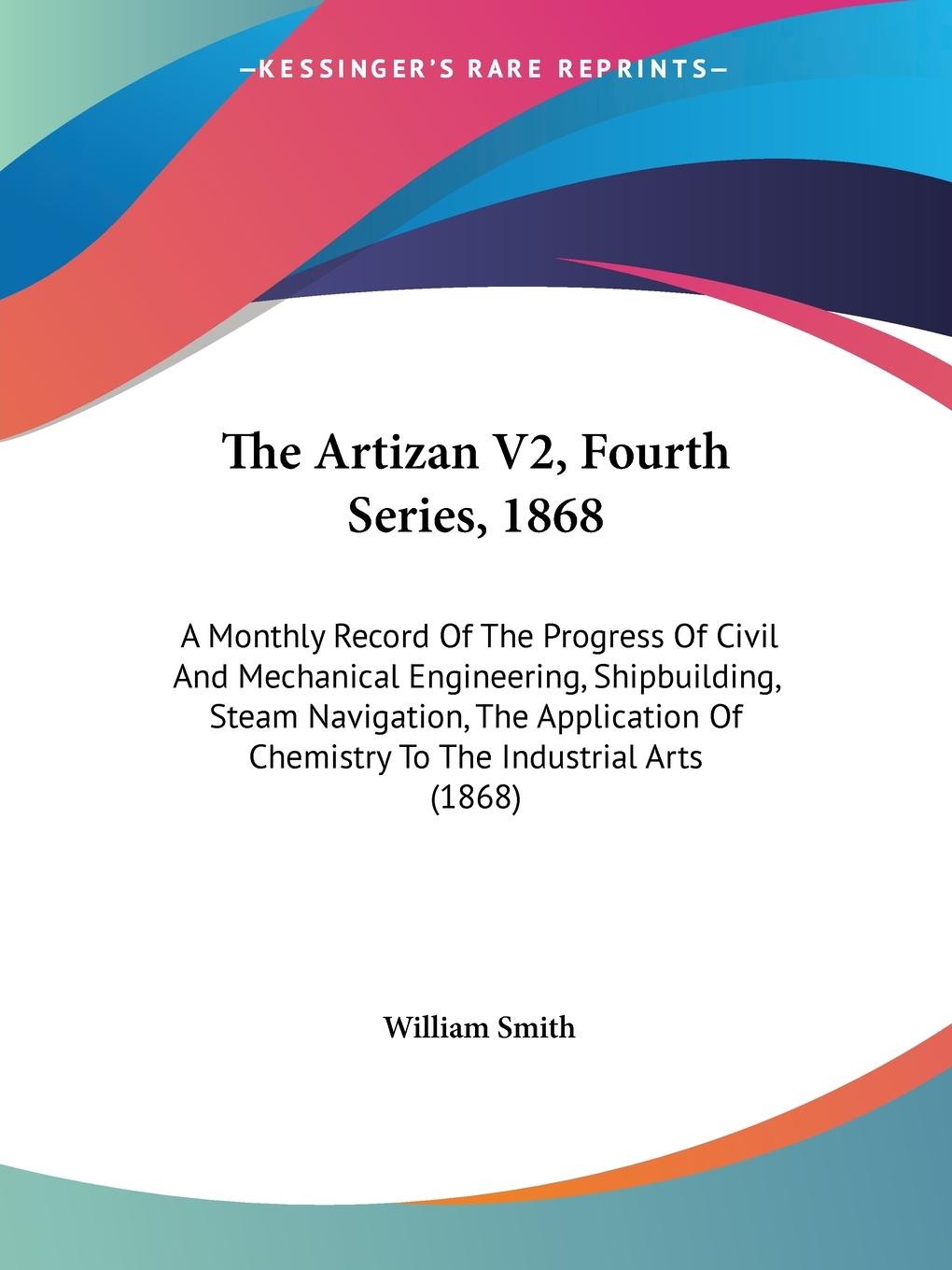 Vorderes Coverbild The Artizan V2, Fourth Series, 1868