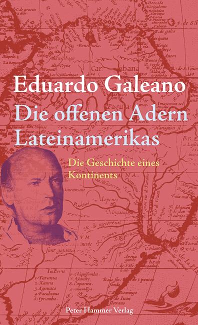 Vorderes Coverbild Die offenen Adern Lateinamerikas