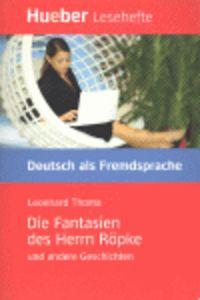 Vorderes Coverbild Die Fantasien des Herrn Röpke und andere Geschichten