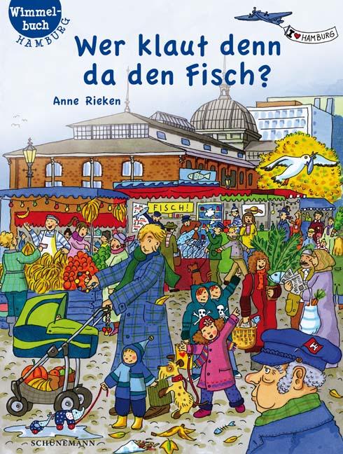 Vorderes Coverbild Wer klaut denn da den Fisch?