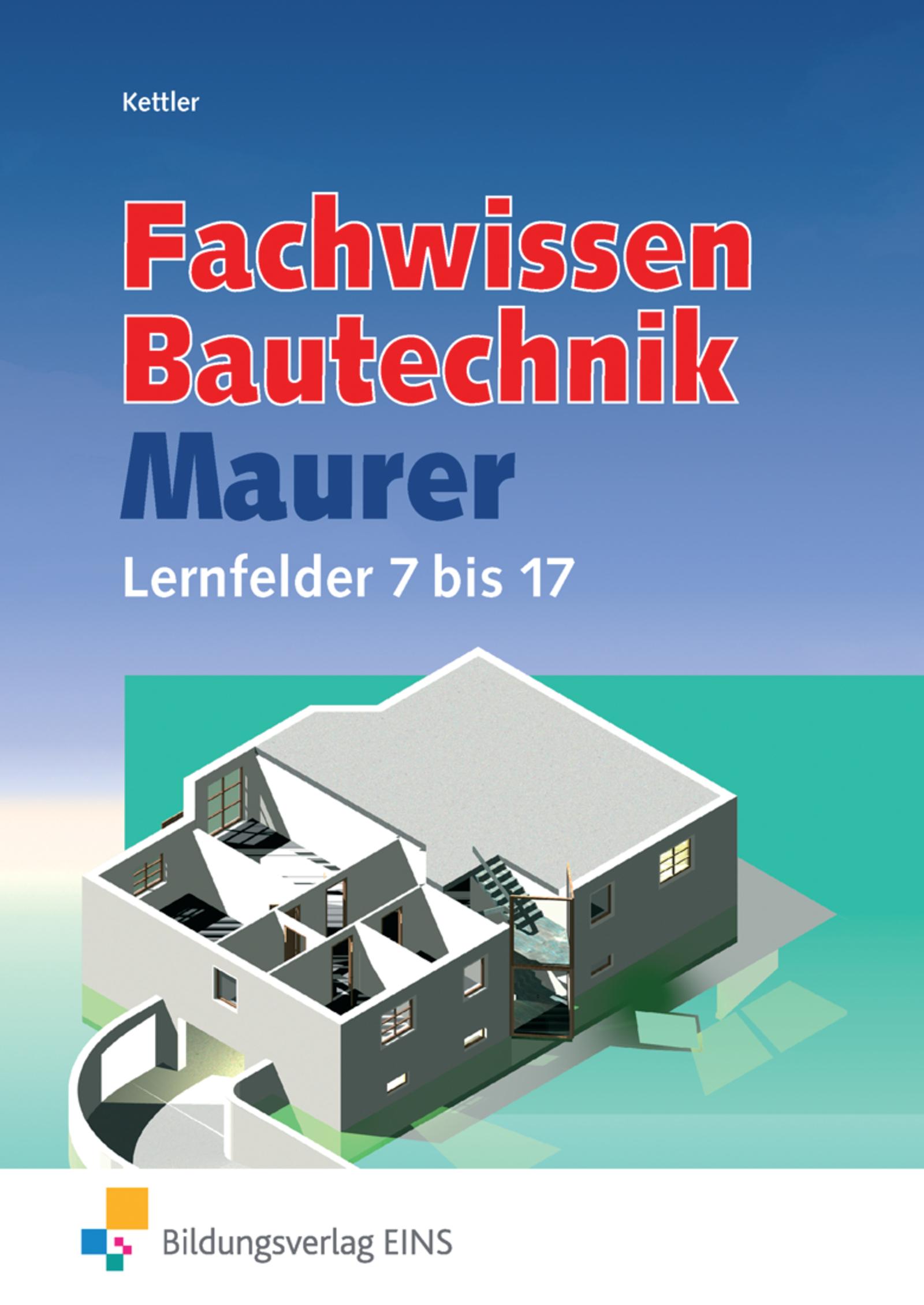 Vorderes Coverbild Fachwissen Bautechnik - Maurer