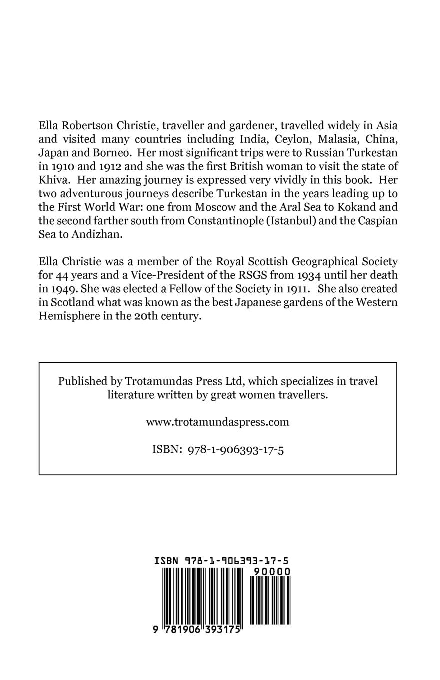 Rückseitencover Khiva to Samarkand - The remarkable story of a woman's adventurous journey alone through the deserts of Central Asia to the heart of Turkestan