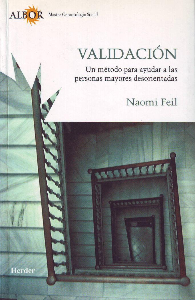 Vorderes Coverbild Validación, un método para ayudar a las personas mayores desorientadas