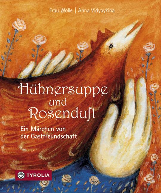 Vorderes Coverbild Hühnersuppe und Rosenduft