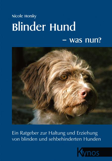 Vorderes Coverbild Blinder Hund - was nun?