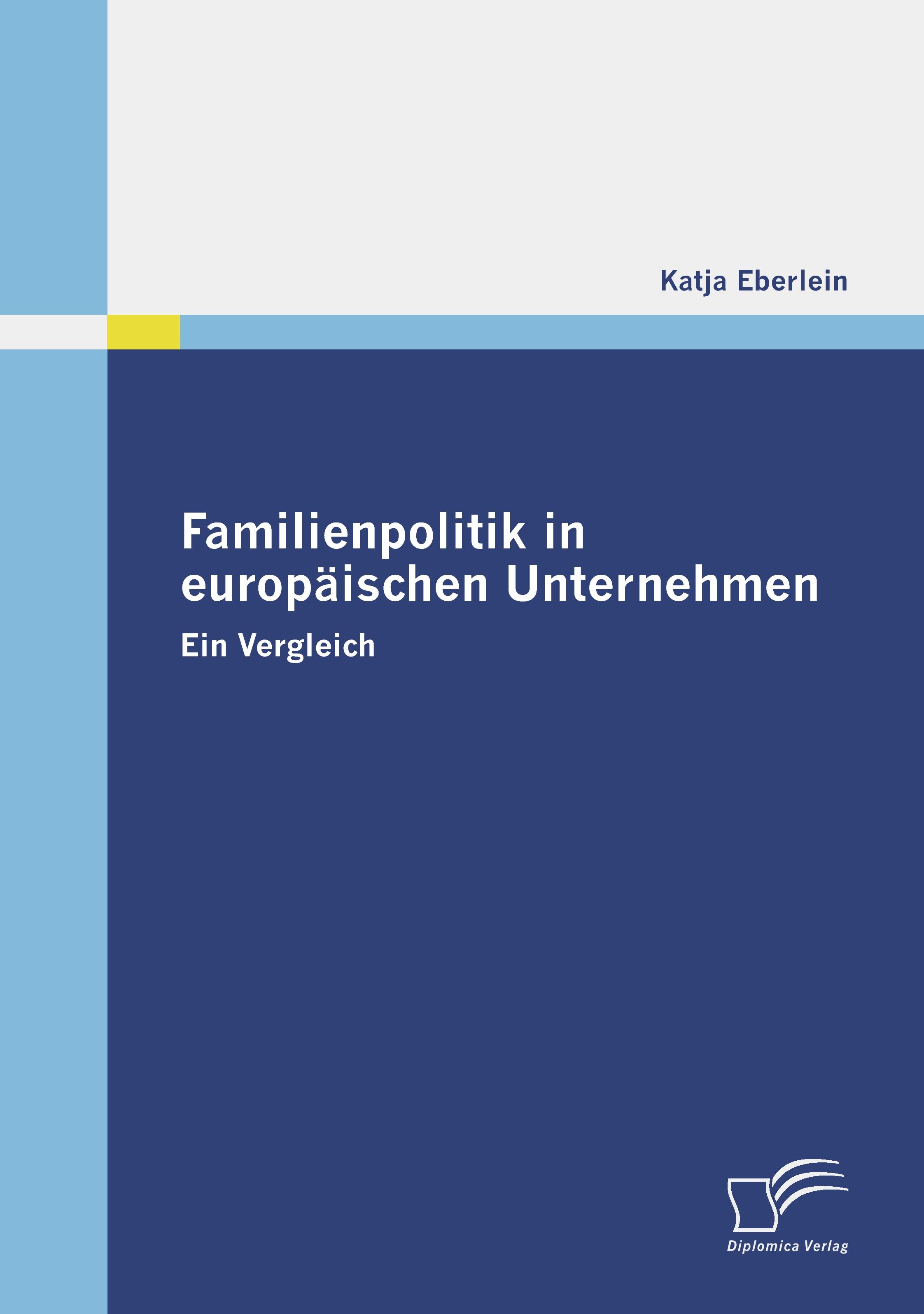 Vorderes Coverbild Familienpolitik in europäischen Unternehmen