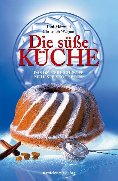 Vorderes Coverbild Die süße Küche