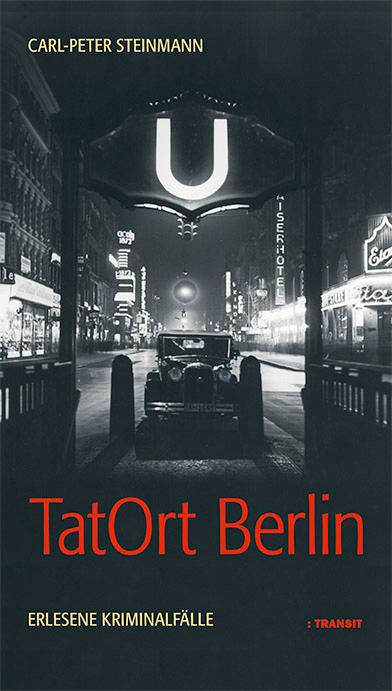 Vorderes Coverbild TatOrt Berlin