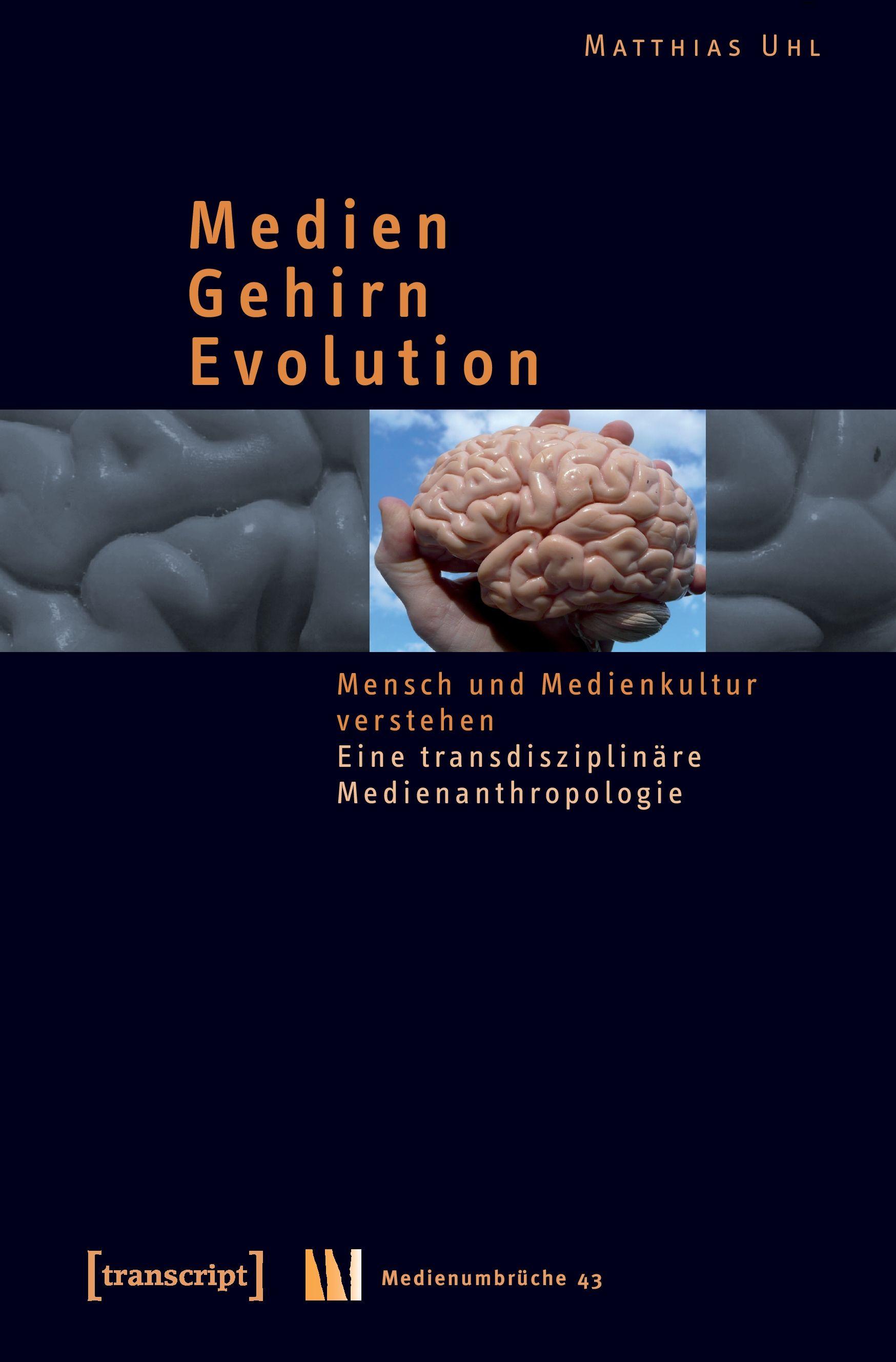 Vorderes Coverbild Medien - Gehirn - Evolution