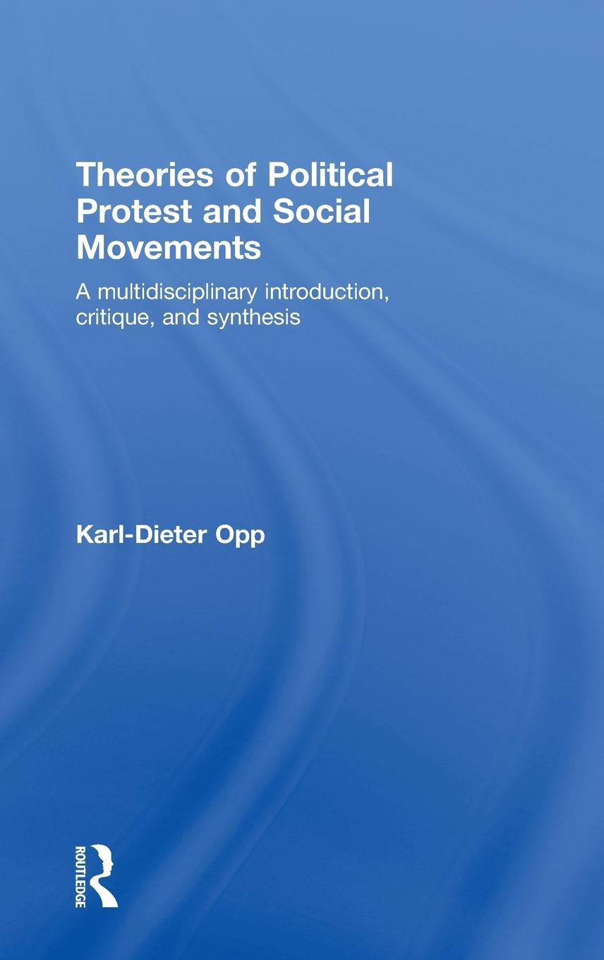 Vorderes Coverbild Theories of Political Protest and Social Movements