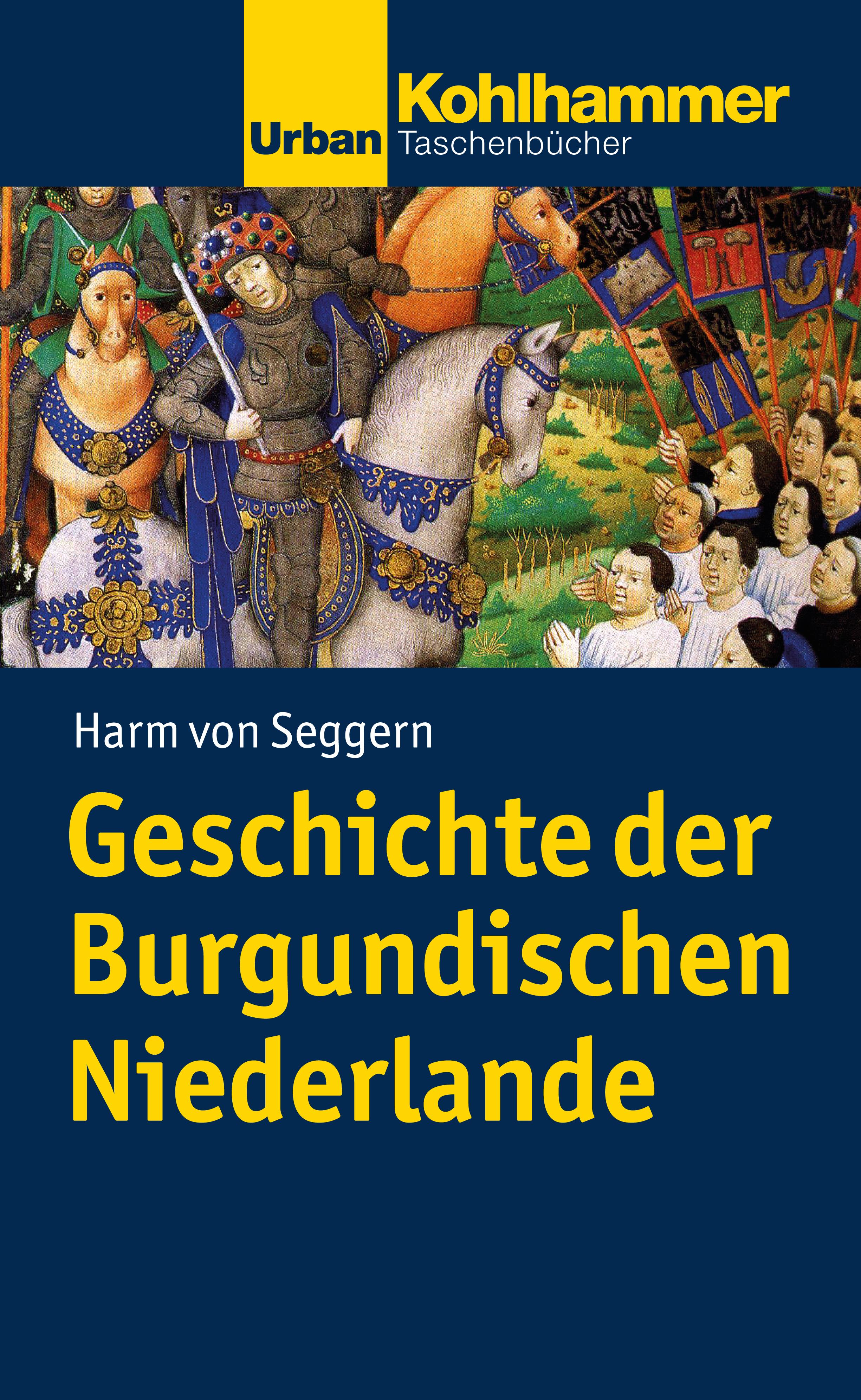 Vorderes Coverbild Geschichte der Burgundischen Niederlande