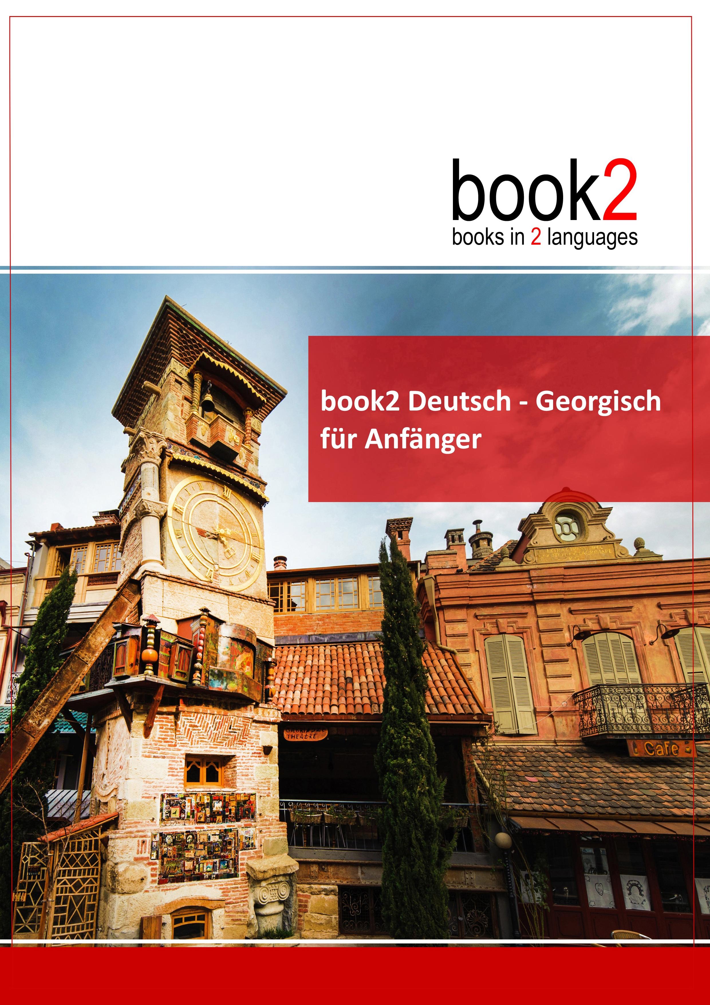 Vorderes Coverbild book2 Deutsch - Georgisch für Anfänger