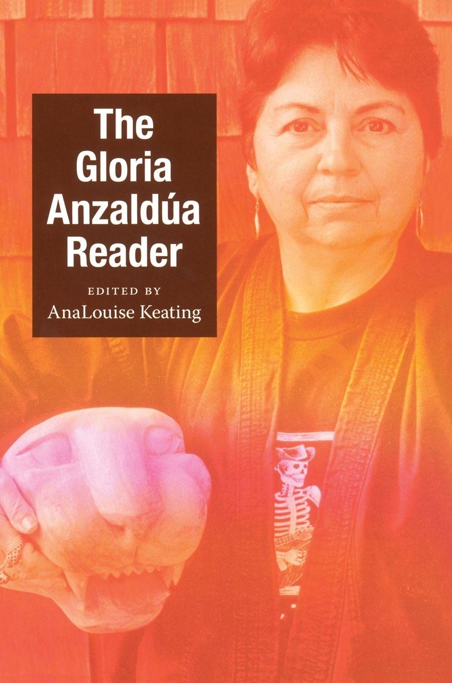 Vorderes Coverbild The Gloria Anzaldúa Reader
