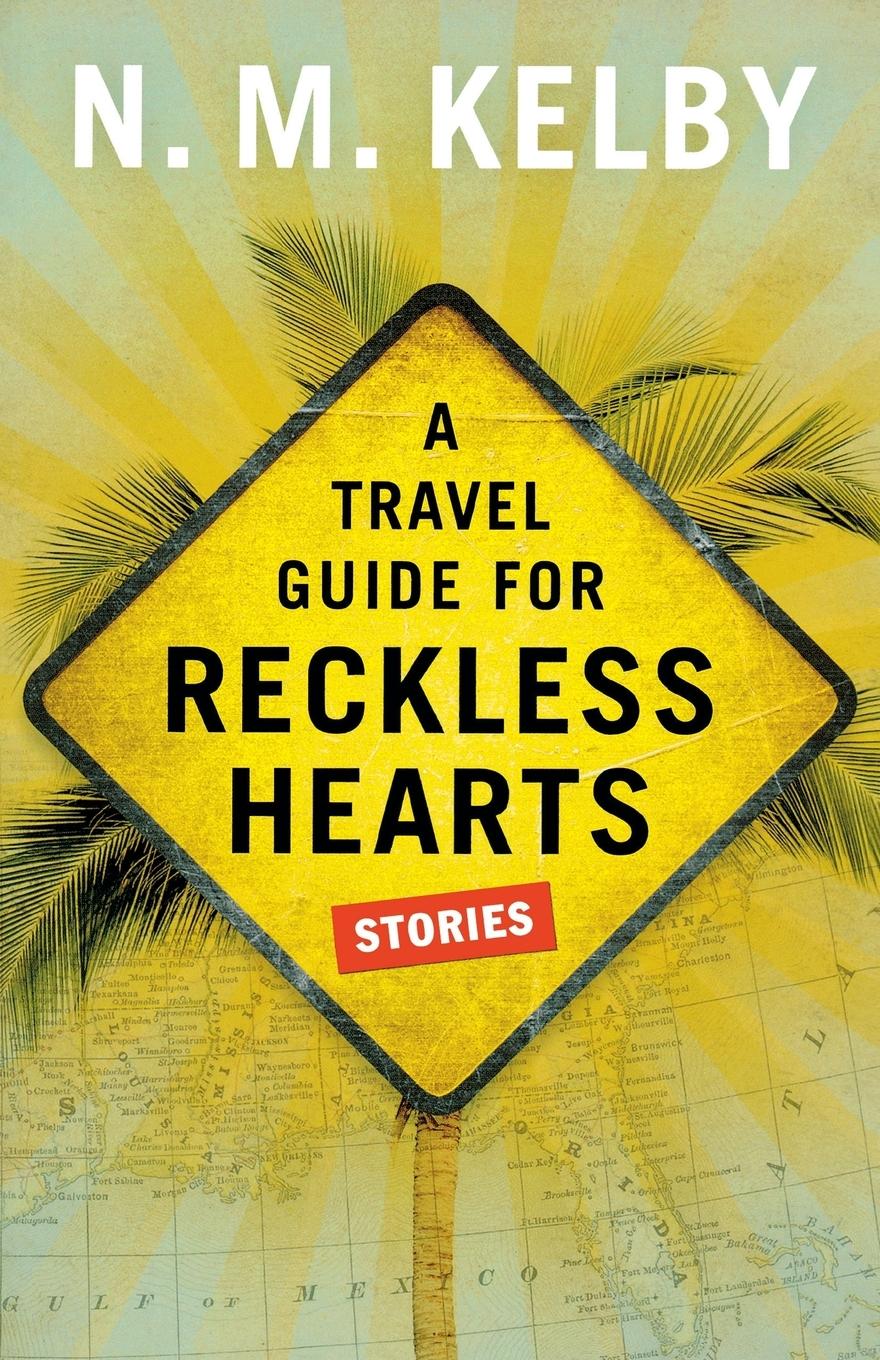 Vorderes Coverbild A Travel Guide for Reckless Hearts