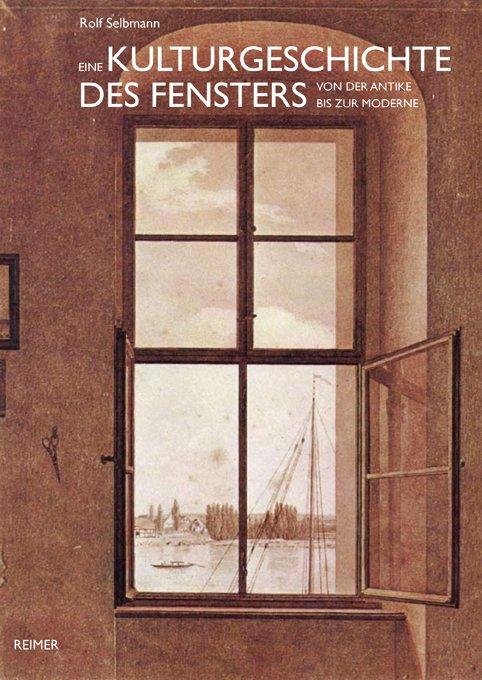 Vorderes Coverbild Eine Kulturgeschichte des Fensters