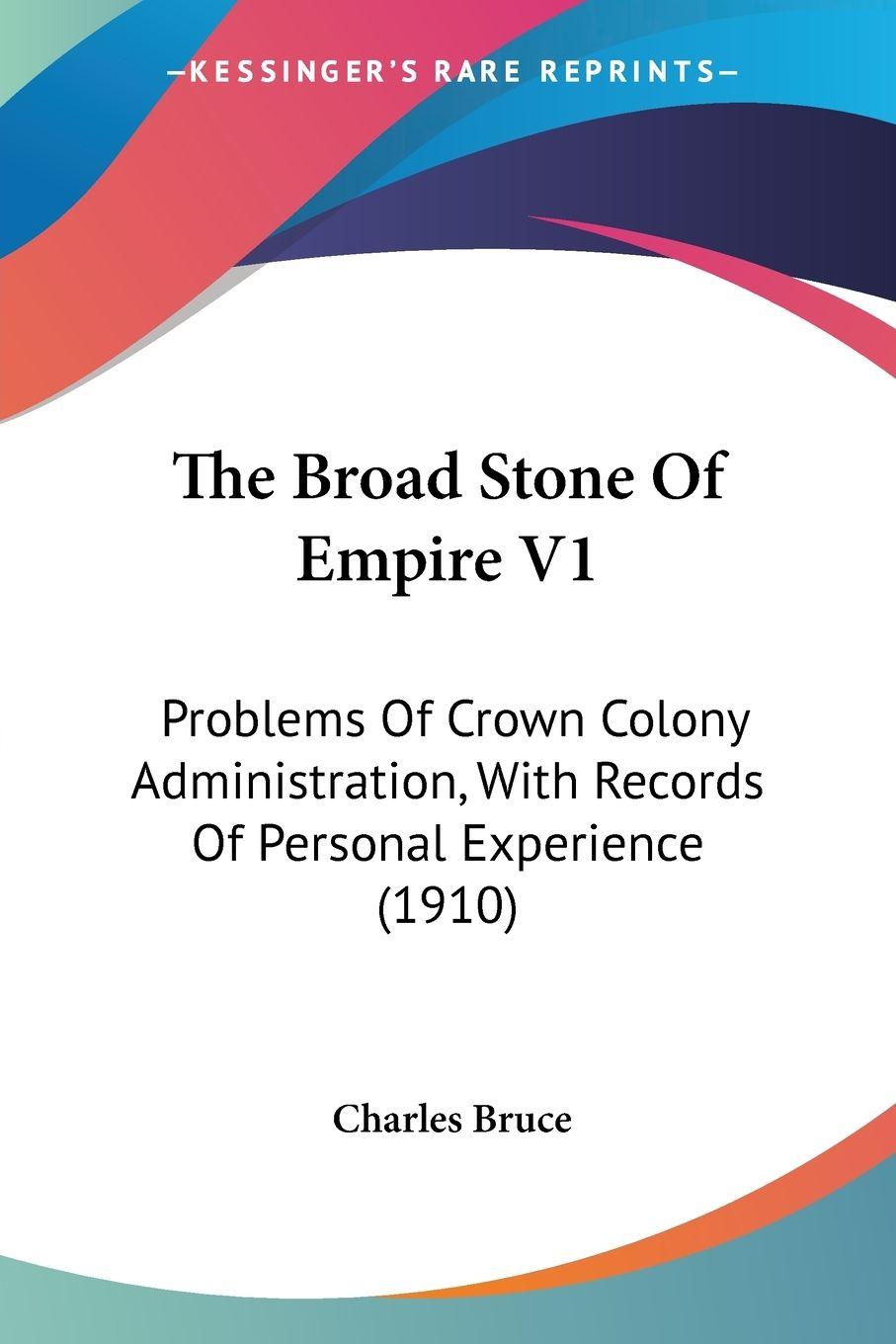 Vorderes Coverbild The Broad Stone Of Empire V1