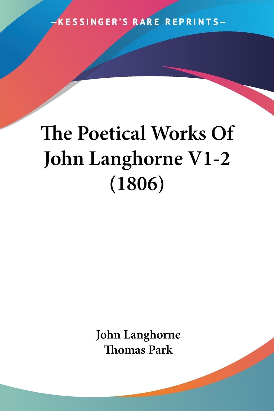 Vorderes Coverbild The Poetical Works Of John Langhorne V1-2 (1806)