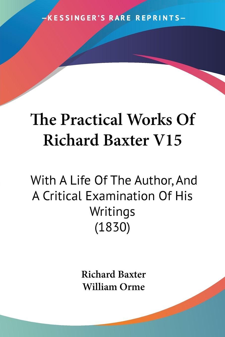 Vorderes Coverbild The Practical Works Of Richard Baxter V15