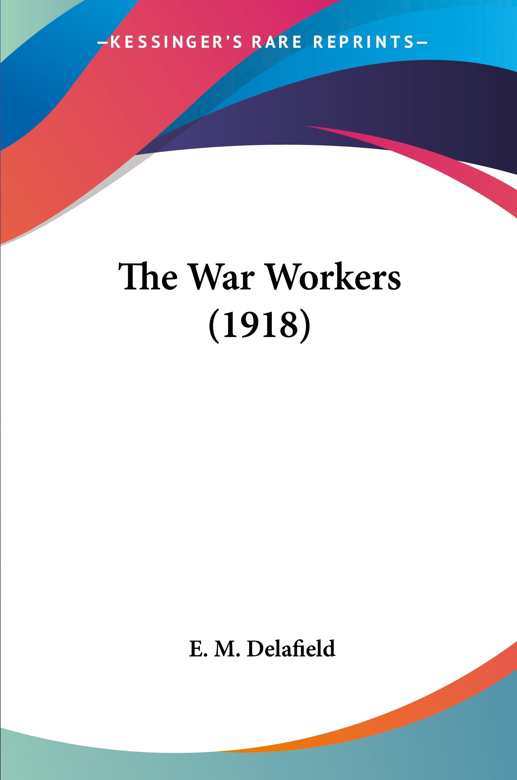 Vorderes Coverbild The War Workers (1918)