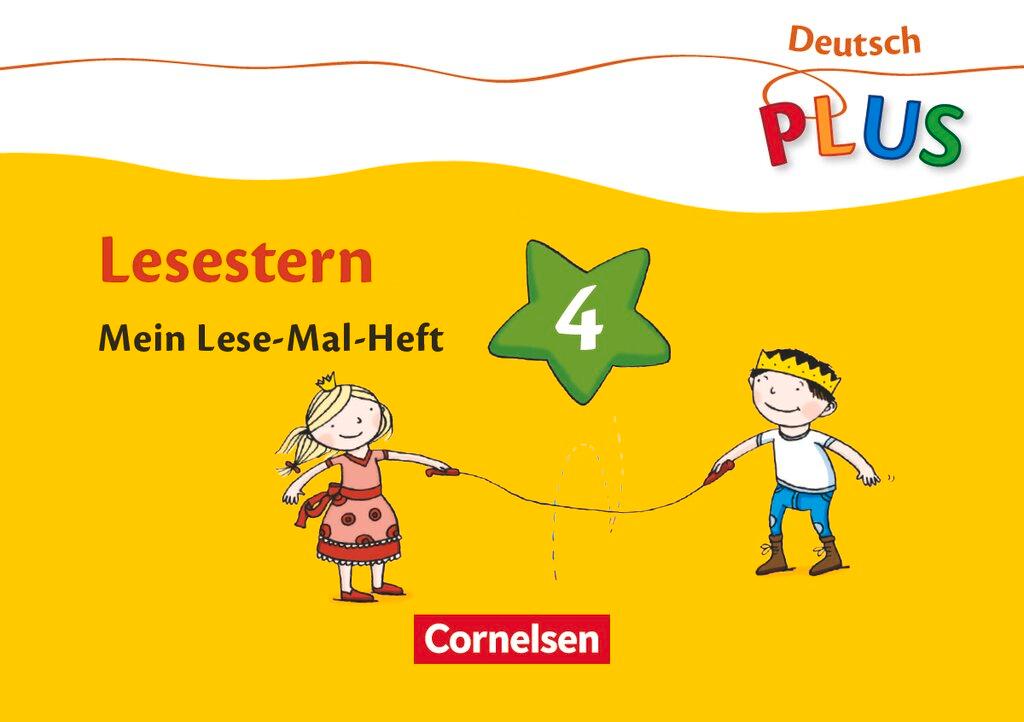 Vorderes Coverbild Deutsch plus. Grundschule. Lese-Mal-Hefte. Lesestern. Arbeitsheft 4