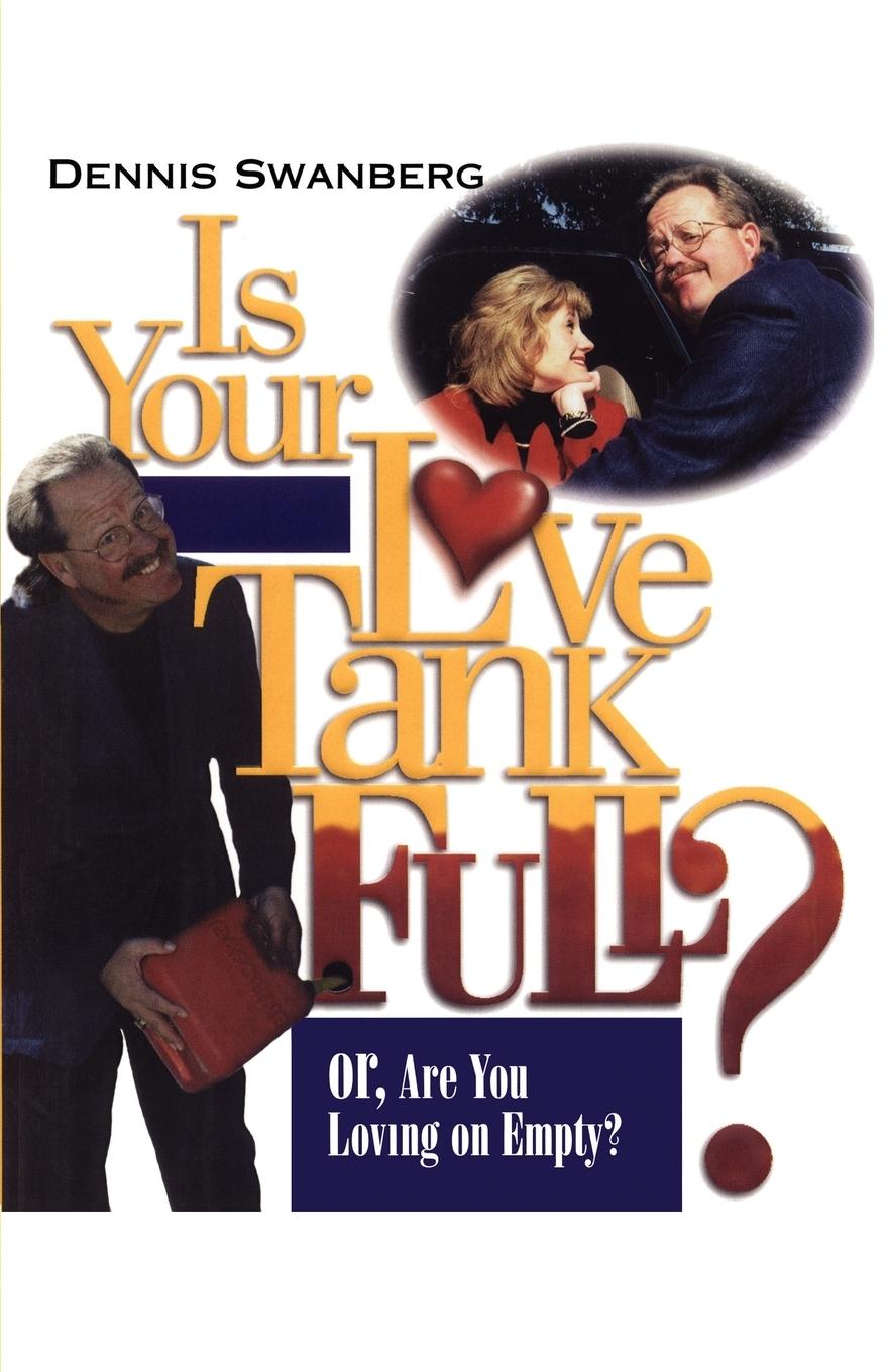 Vorderes Coverbild Is Your Love Tank Full?
