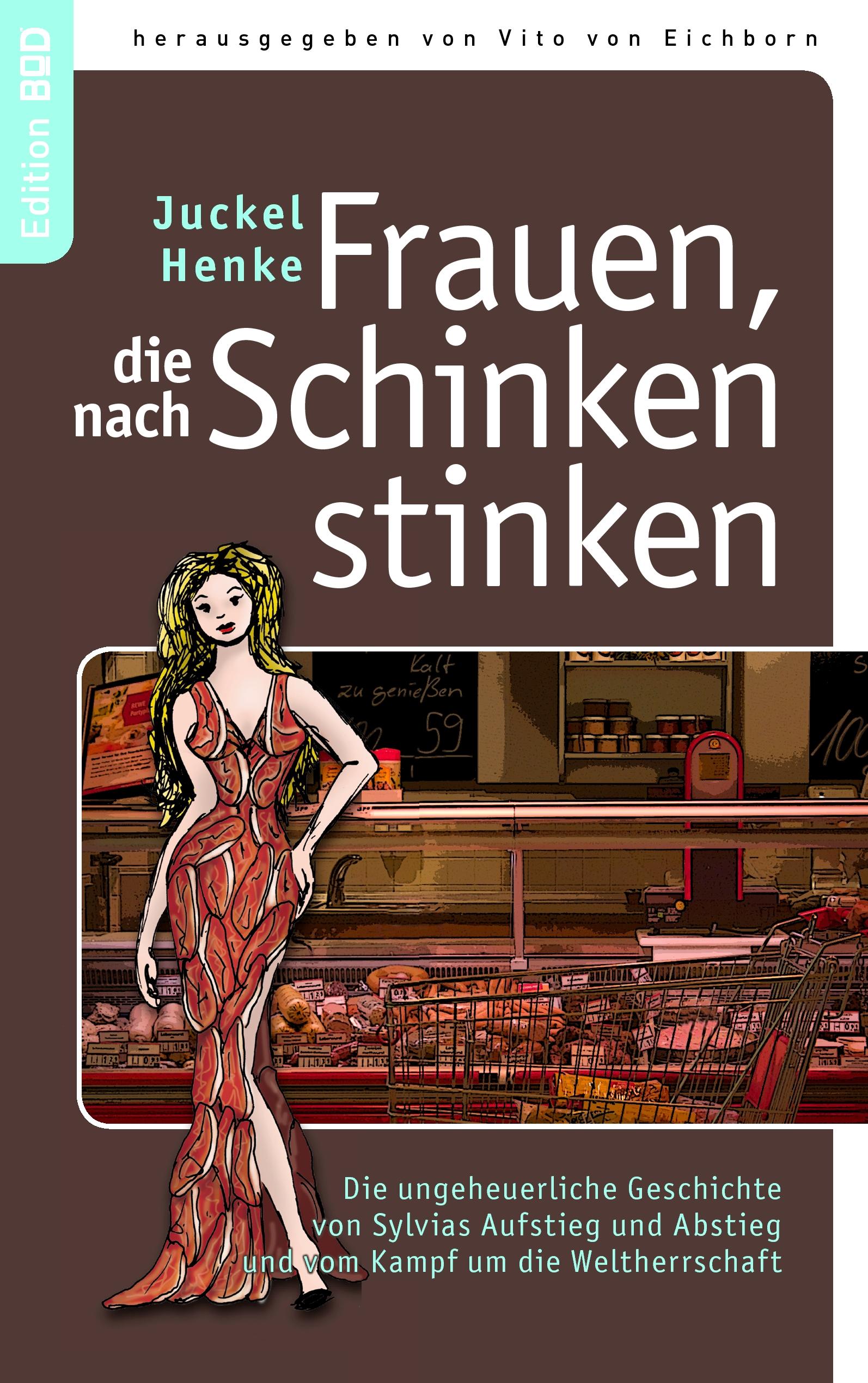 Vorderes Coverbild Frauen, die nach Schinken stinken