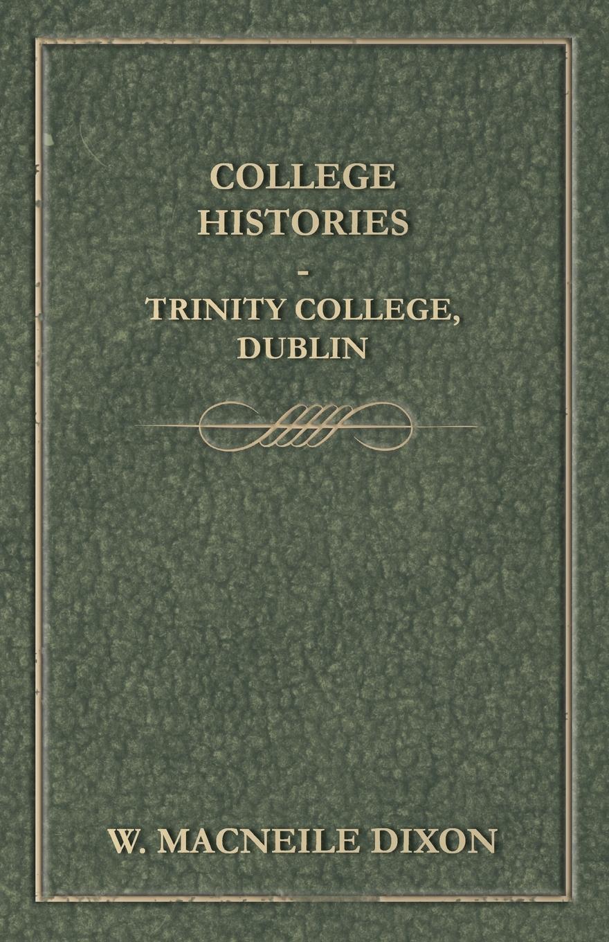 Vorderes Coverbild College Histories - Trinity College, Dublin