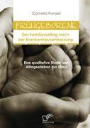 Vorderes Coverbild Frühgeborene: Der Familienalltag nach der Krankenhausentlassung