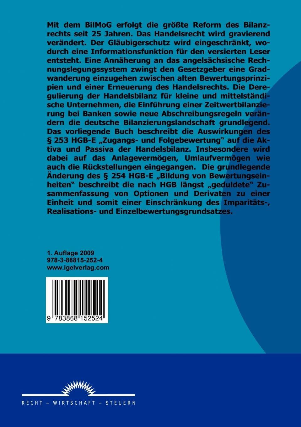 Rückseitencover Auswirkungen des Bilanzmodernisierungsgesetzes (BilMoG) auf die Rechnungslegung im Handelsgesetzbuch