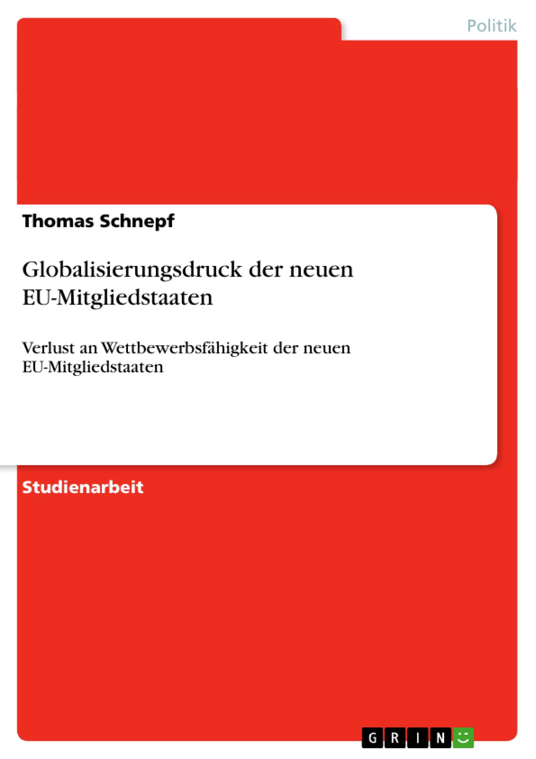 Vorderes Coverbild Globalisierungsdruck der neuen EU-Mitgliedstaaten