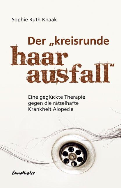 Vorderes Coverbild Der "kreisrunde Haarausfall"