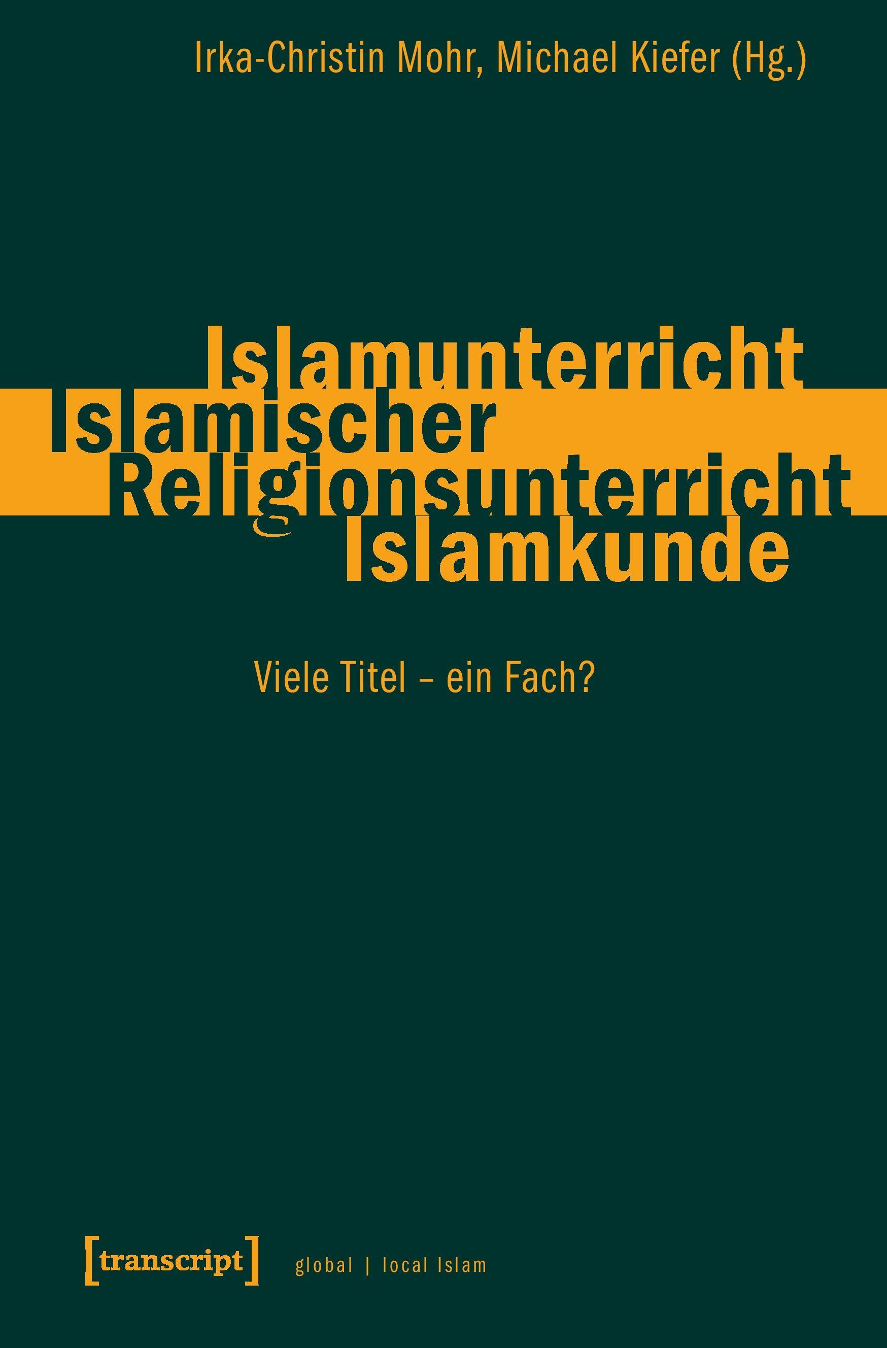 Vorderes Coverbild Islamunterricht - Islamischer Religionsunterricht - Islamkunde