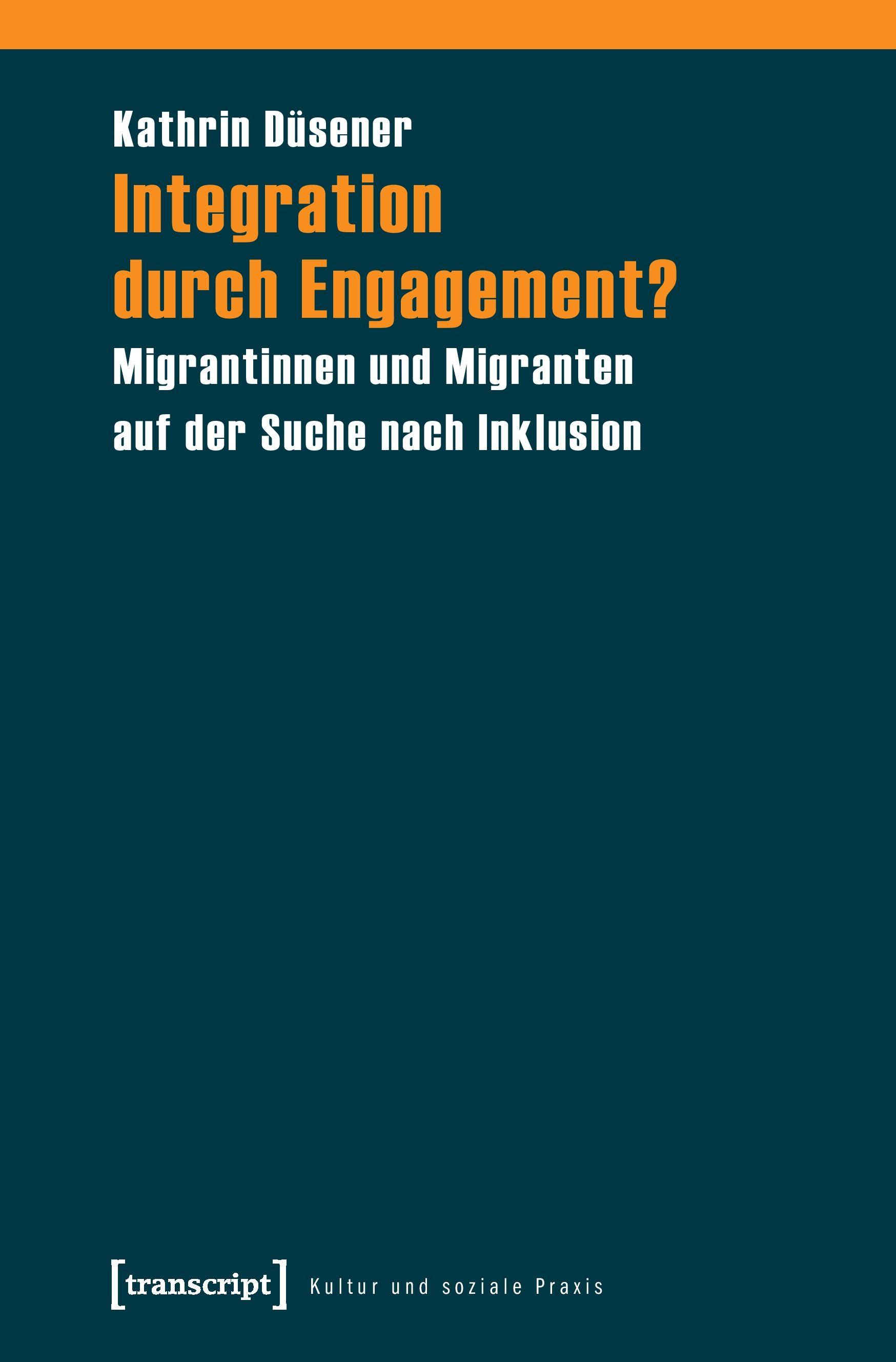 Vorderes Coverbild Integration durch Engagement?