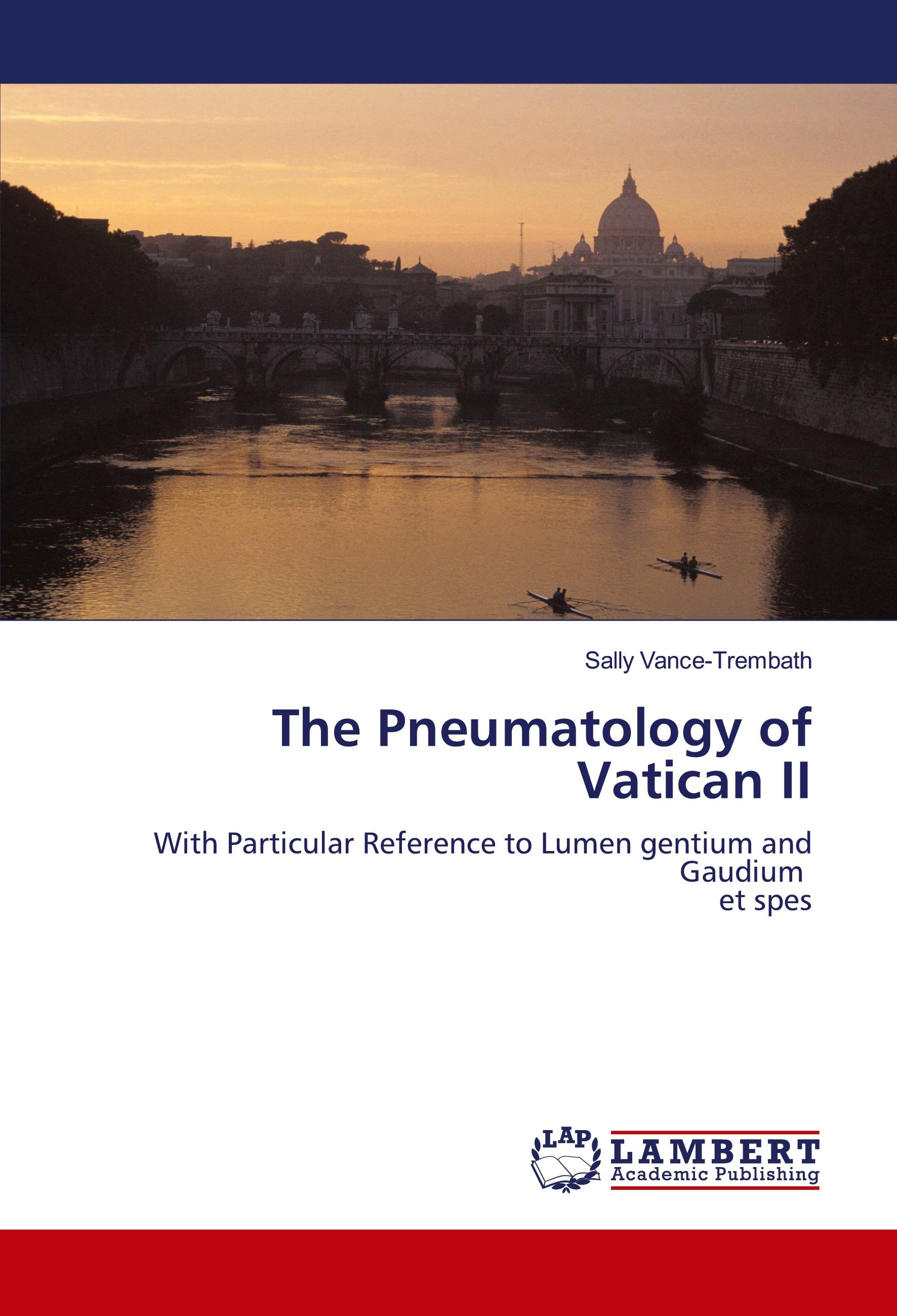 Vorderes Coverbild The Pneumatology of Vatican II