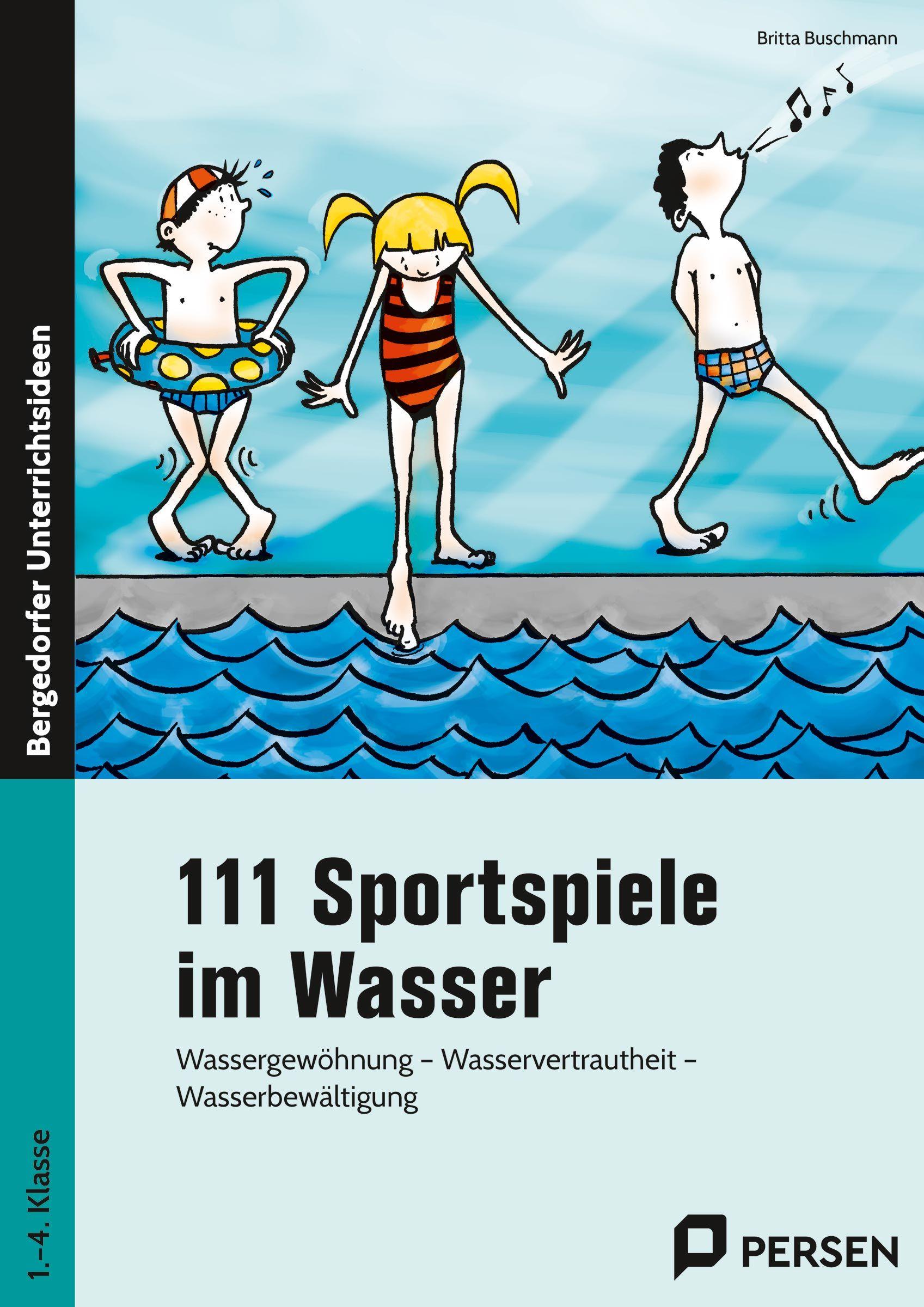 Vorderes Coverbild 111 Sportspiele im Wasser. 1. - 4. Klasse