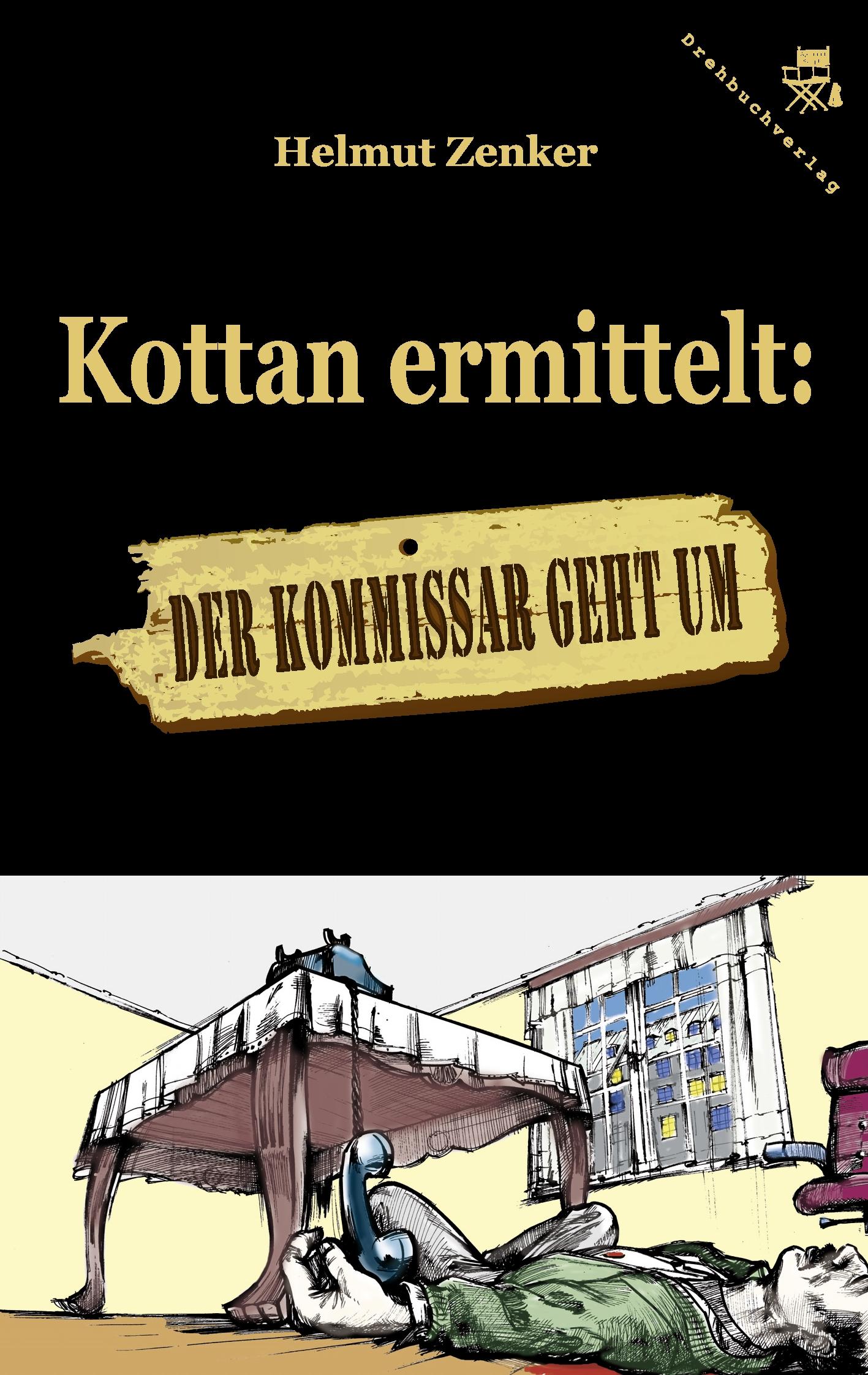 Vorderes Coverbild Kottan ermittelt: Der Kommissar geht um