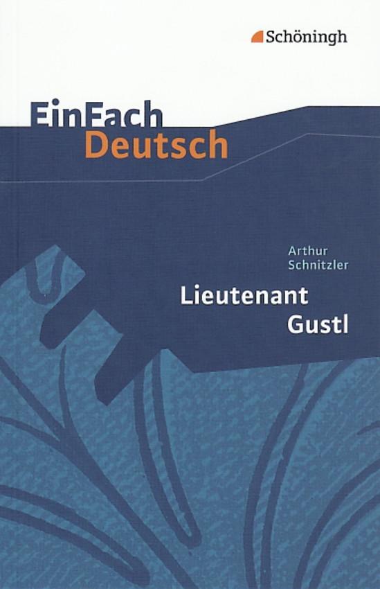 Vorderes Coverbild Lieutenant Gustl. EinFach Deutsch Textausgaben