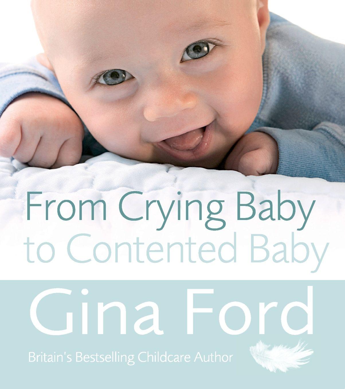 Vorderes Coverbild From Crying Baby to Contented Baby