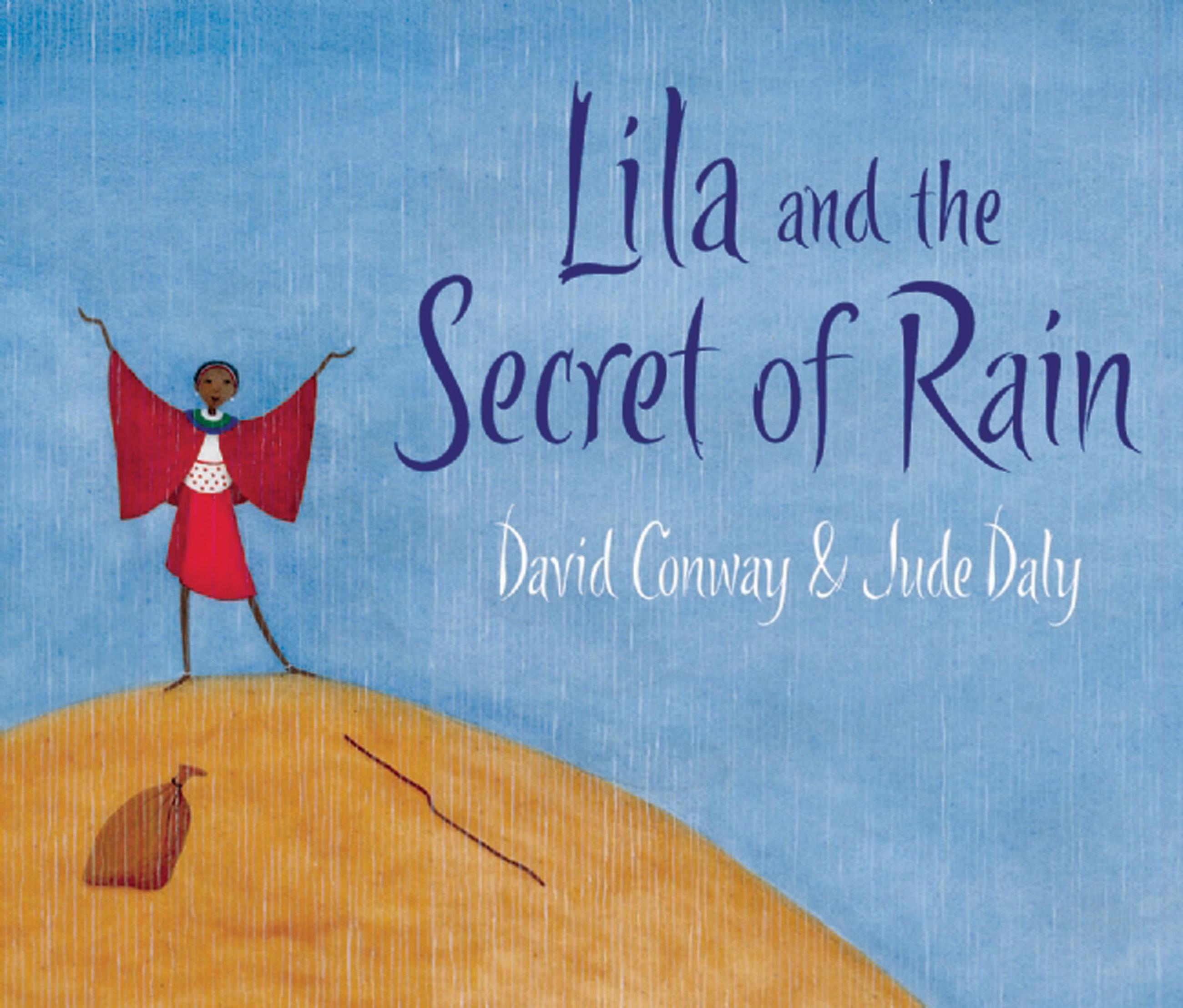 Vorderes Coverbild Lila and the Secret of Rain