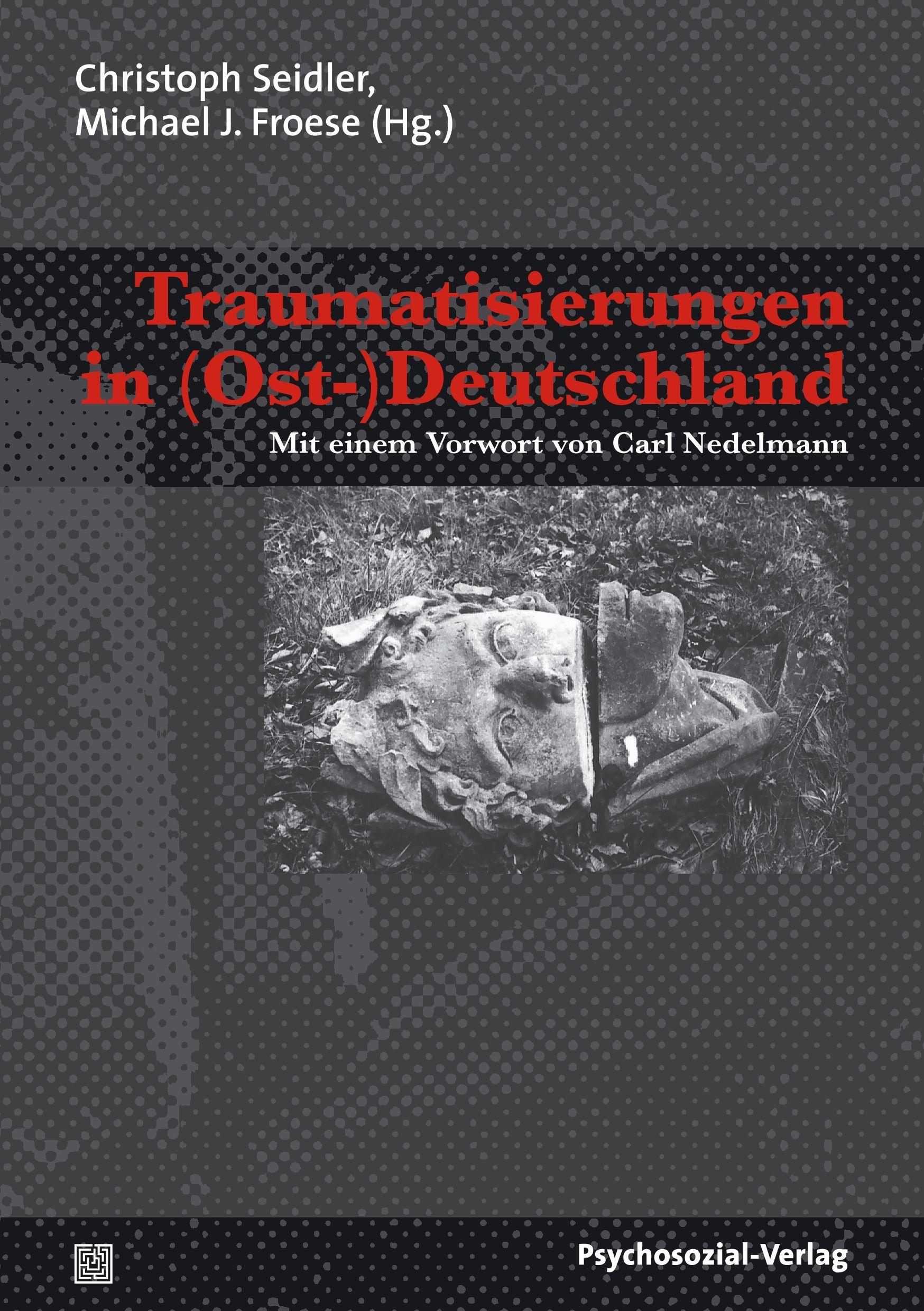 Vorderes Coverbild Traumatisierungen in (Ost-)Deutschland