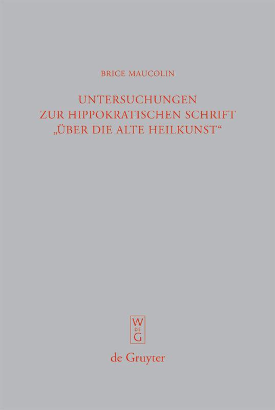 Vorderes Coverbild Untersuchungen zur hippokratischen Schrift "Über die alte Heilkunst"