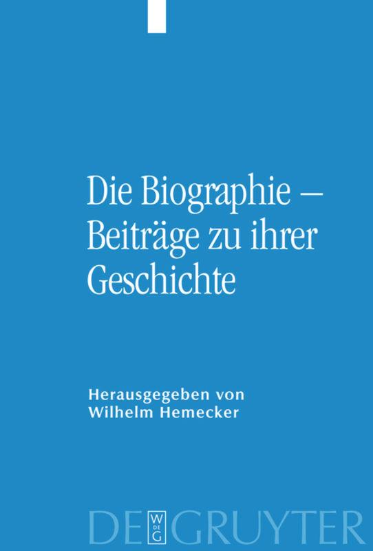 Vorderes Coverbild Die Biographie - Beiträge zu ihrer Geschichte