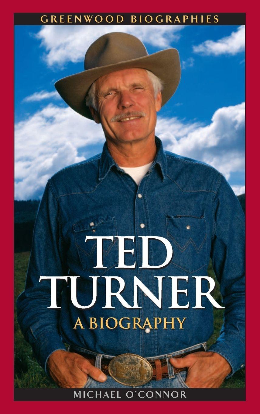 Vorderes Coverbild Ted Turner