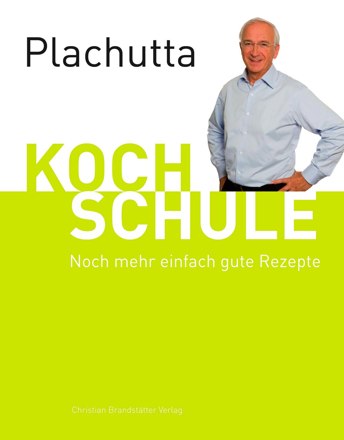 Vorderes Coverbild Plachutta Kochschule 2