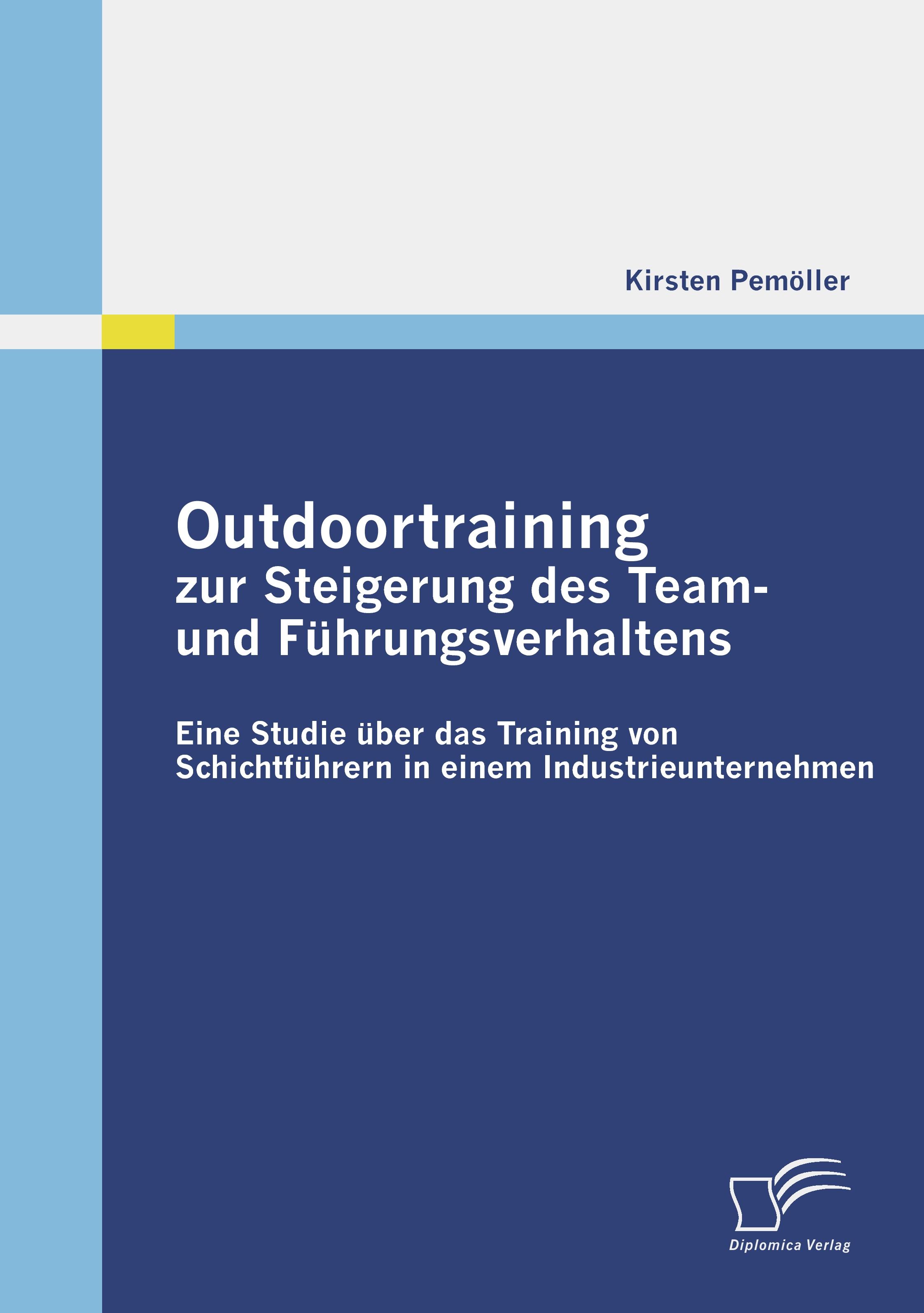 Vorderes Coverbild Outdoortraining zur Steigerung des Team- und Führungsverhaltens