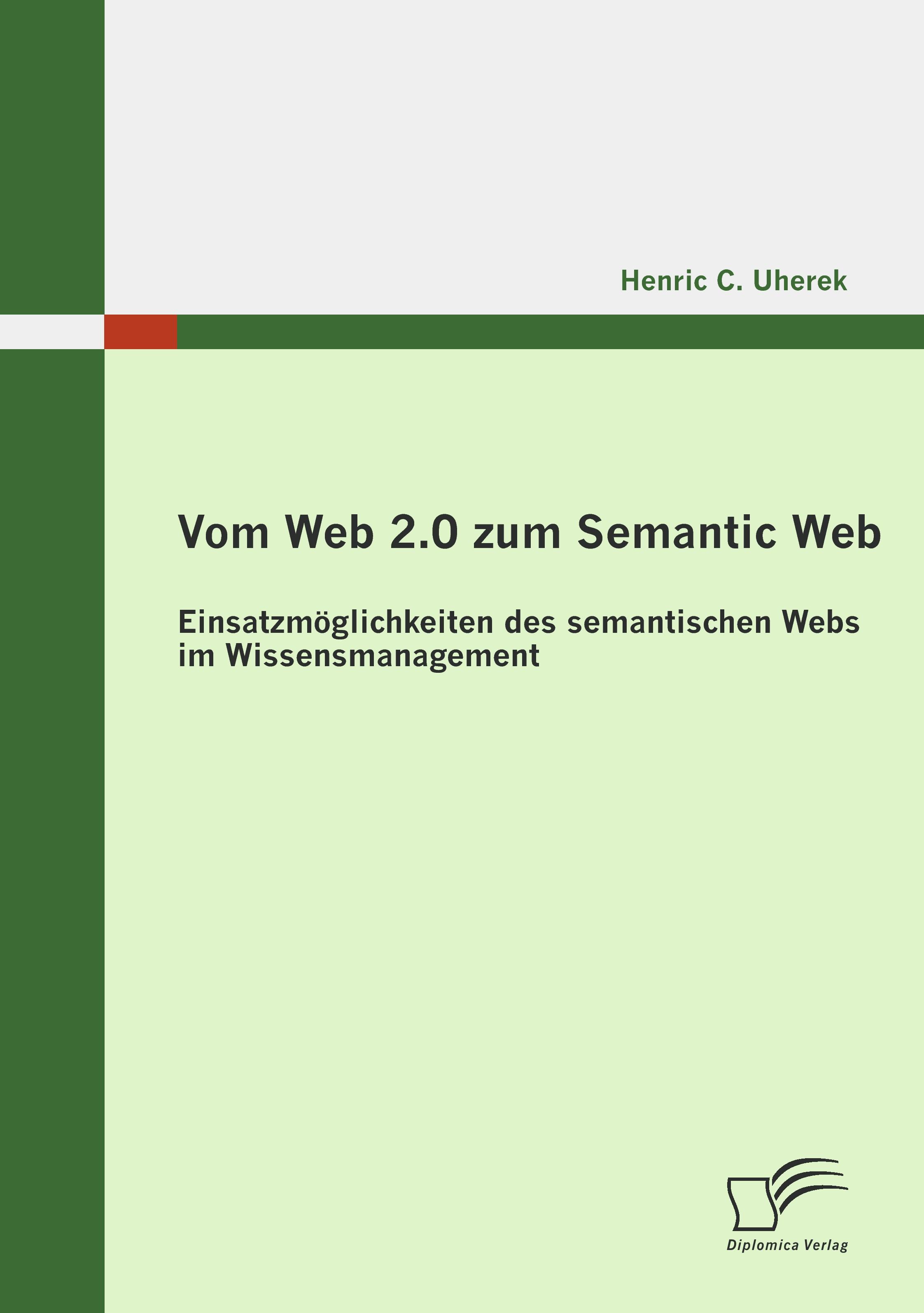 Vorderes Coverbild Vom Web 2.0 zum Semantic Web