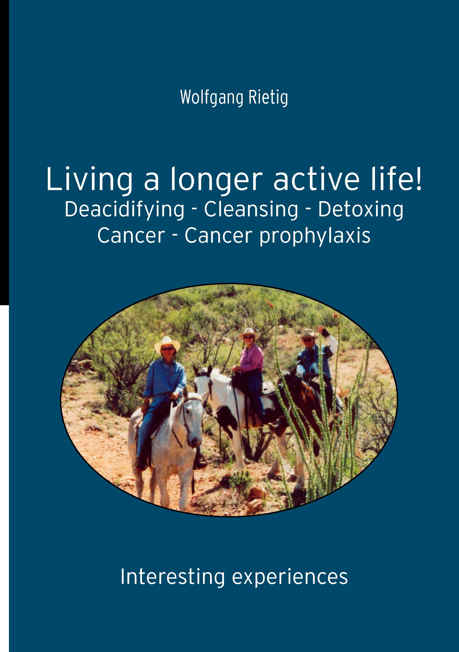 Vorderes Coverbild Living a longer active life!