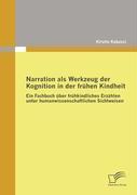 Vorderes Coverbild Narration als Werkzeug der Kognition in der frühen Kindheit