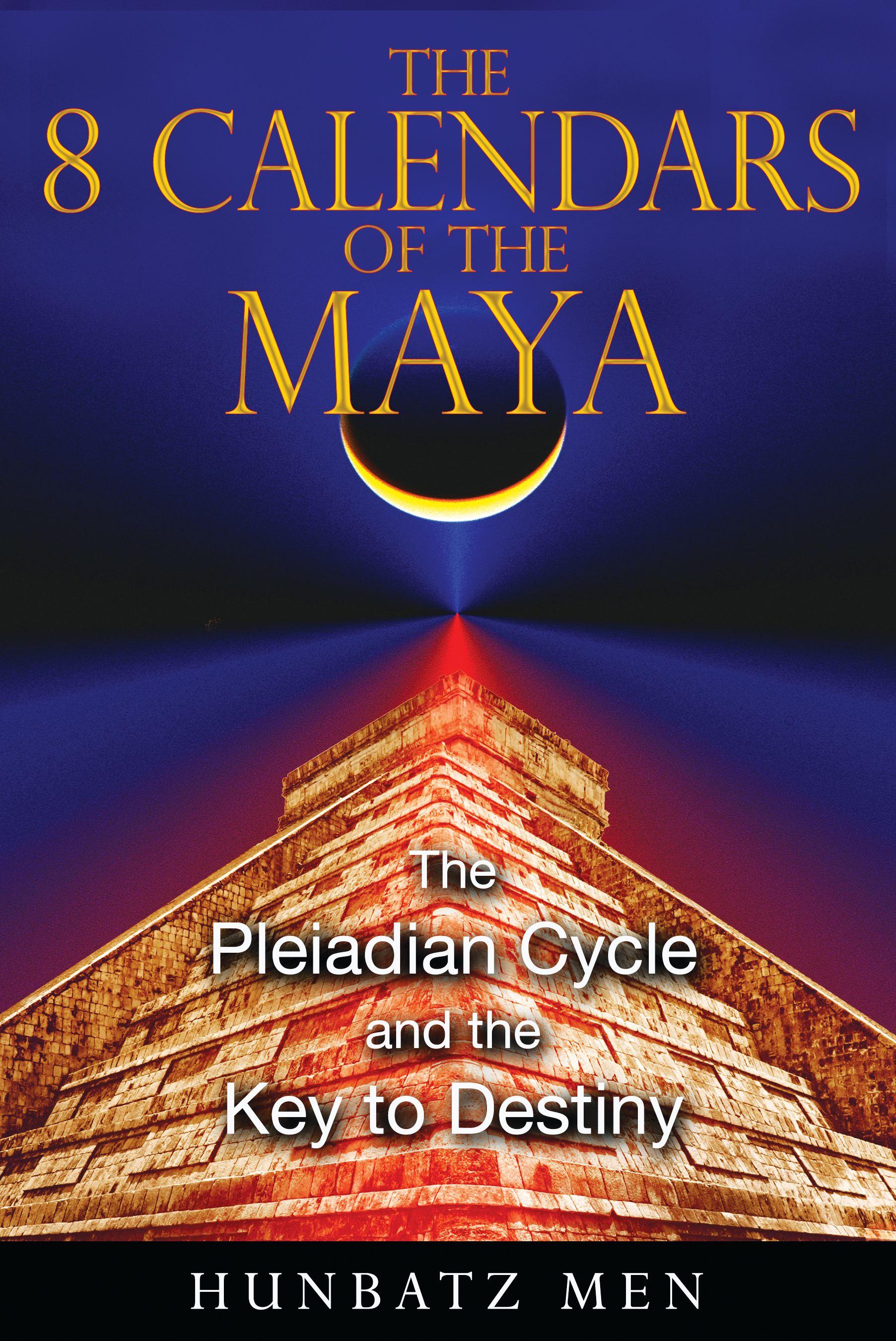 Vorderes Coverbild The 8 Calendars of the Maya